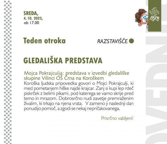 Mojca Pokrajculja: predstava v izvedbi gledališke skupine Vilinci OS Črna na Koroškem
