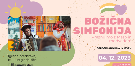 BOŽIČNA SIMFONIJA / praznujmo z Mašo in medvedom