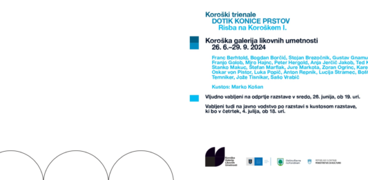 Odprtje razstave KOROŠKI TRIENALE: Dotik konice prstov