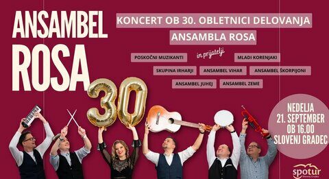 Koncert ob 30. obletnici delovanja Ansambla Rosa