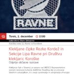 Klekljane čipke Rezke Kordež in Sekcije Lipa Ravne pri Društvu klekljaric Koroške