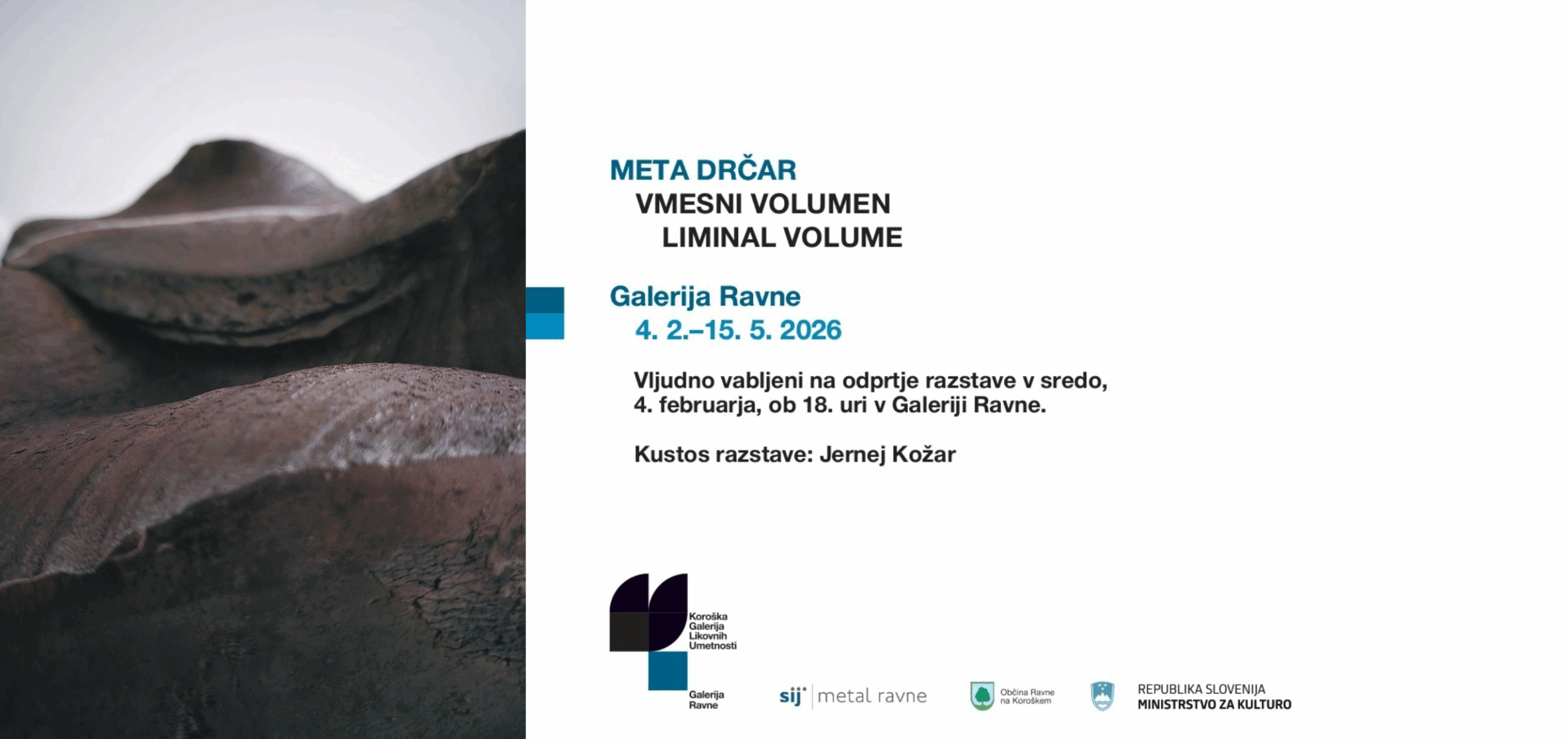 Odprtje razstave Meta Drčar: Vmesni volumen I KGLU