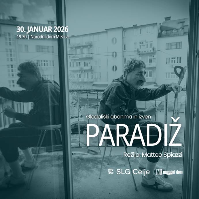 Vabljeni na gledališko predstavo PARADIŽ v ND Mežica