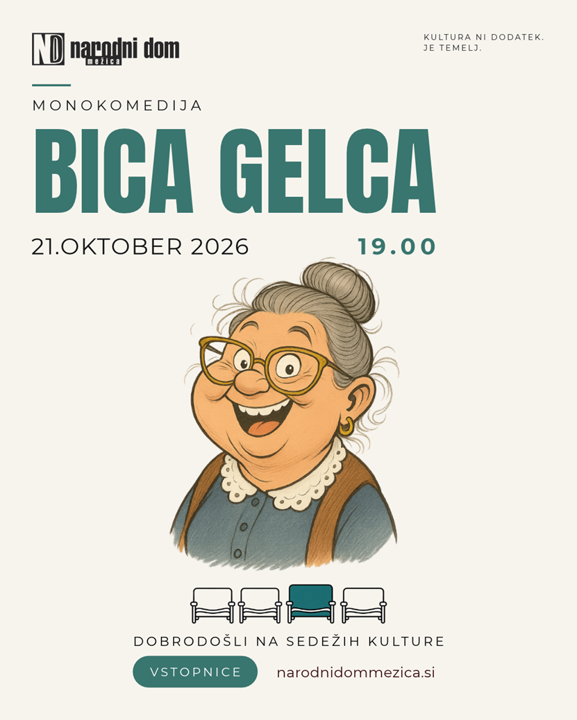 V Narodni dom Mežica prihaja BICA GELCA – monokomedija